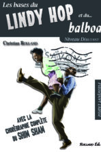 Le lindy hop et le balboa