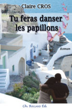 Tu feras danser les papillons