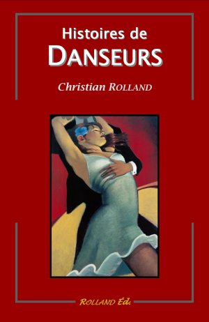 Histoires de danseurs